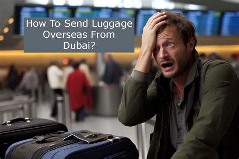 how to send luggage overseas